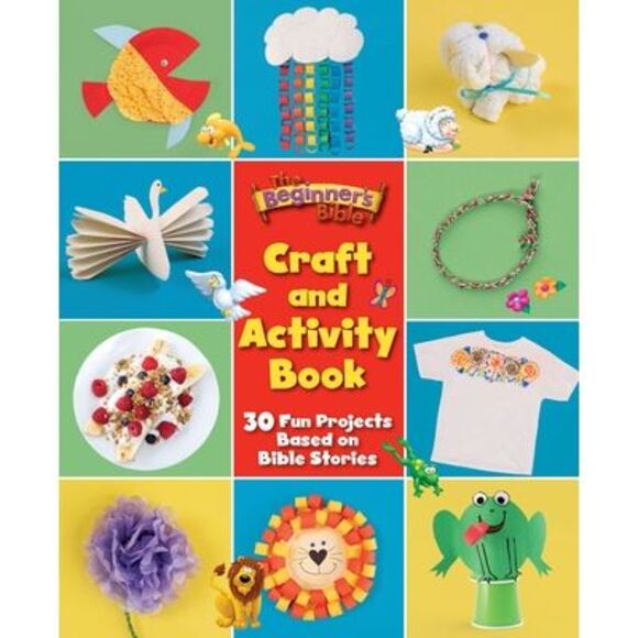 The Beginner's Bible Craft and Activity Book: 30 Fun Projects Based on Bible Sto - Picture 1 of 1